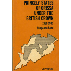 Princely States Of Orissa Under British Crown